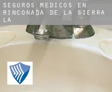 Seguros medicos en  Rinconada de la Sierra (La)