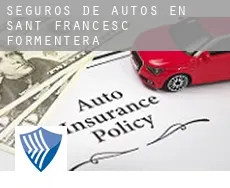 Seguros de autos en  Sant Francesc de Formentera