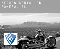 Seguro dental en  Romeral (El)
