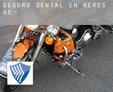 Seguro dental en  Neves (As)