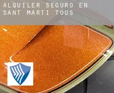 Alquiler seguro en  Sant Martí de Tous