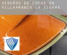 Seguros de coche en  Villafranca de la Sierra