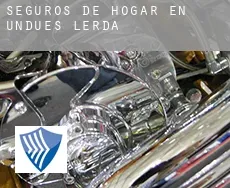 Seguros de hogar en  Undués de Lerda