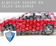 Alquiler seguro en  Islas Baleares