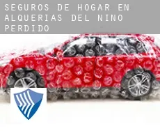 Seguros de hogar en  Alquerías del Niño Perdido