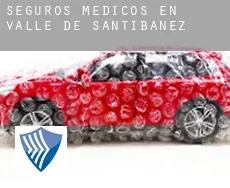 Seguros medicos en  Valle de Santibáñez