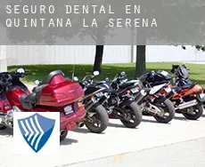 Seguro dental en  Quintana de la Serena