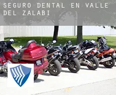 Seguro dental en  Valle del Zalabí