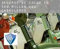 Seguros de coche en  San Millán de los Caballeros
