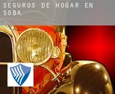Seguros de hogar en Soba