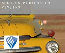 Seguros medicos en  Viveiro