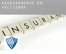 Aseguradoras en  Valtierra