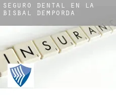 Seguro dental en  la Bisbal d'Empordà
