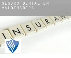 Seguro dental en  Valdemadera