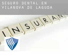Seguro dental en  Vilanova de l'Aguda