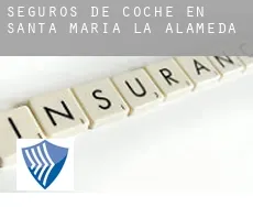 Seguros de coche en  Santa María de la Alameda