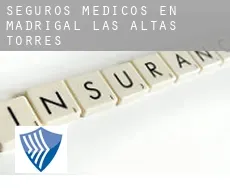 Seguros medicos en  Madrigal de las Altas Torres