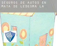 Seguros de autos en  Mata de Ledesma (La)