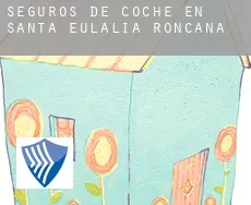 Seguros de coche en  Santa Eulàlia de Ronçana