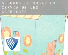 Seguros de hogar en  Cervià de les Garrigues