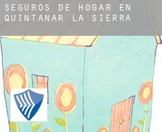 Seguros de hogar en Quintanar de la Sierra
