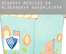 Seguros medicos en Aldeanueva de Guadalajara