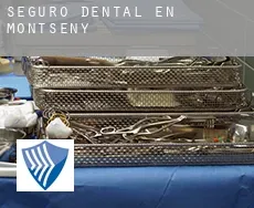 Seguro dental en  Montseny
